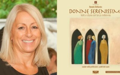 Monica Cerin tra le “Donne Serenissime” del nuovo libro di Renato Vettorato